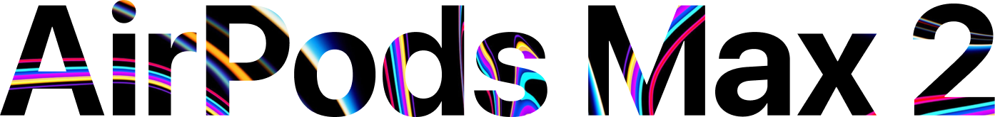 AirPods Max 2